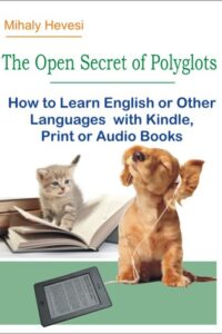 Hevesi Mihály:  The Open Secret of Polyglots