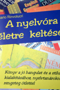 Mario Rinvolucri: A nyelvóra életre keltése